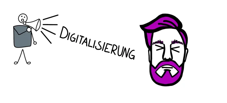 Hört mir doch auf mit Digitalisierung!